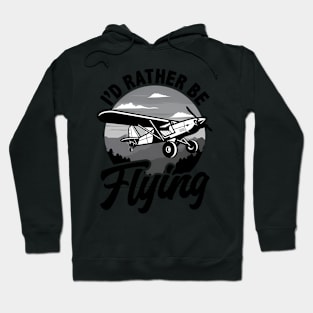 I'D Rather Be Flying Fighter Pilot For Aviation Hoodie